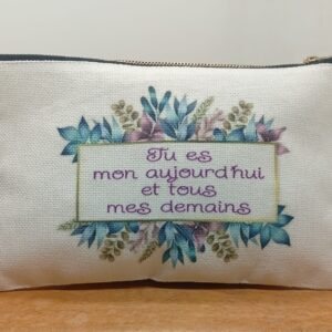 Petite pochette "Tu es mon aujourd'hui"