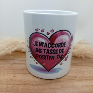Mug "Positivi Thé"
