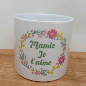 Tasse "Mamie je t'aime"