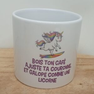 Tasse "Comme une licorne"